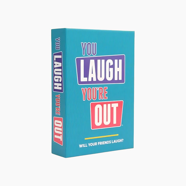 You Laugh You're Out