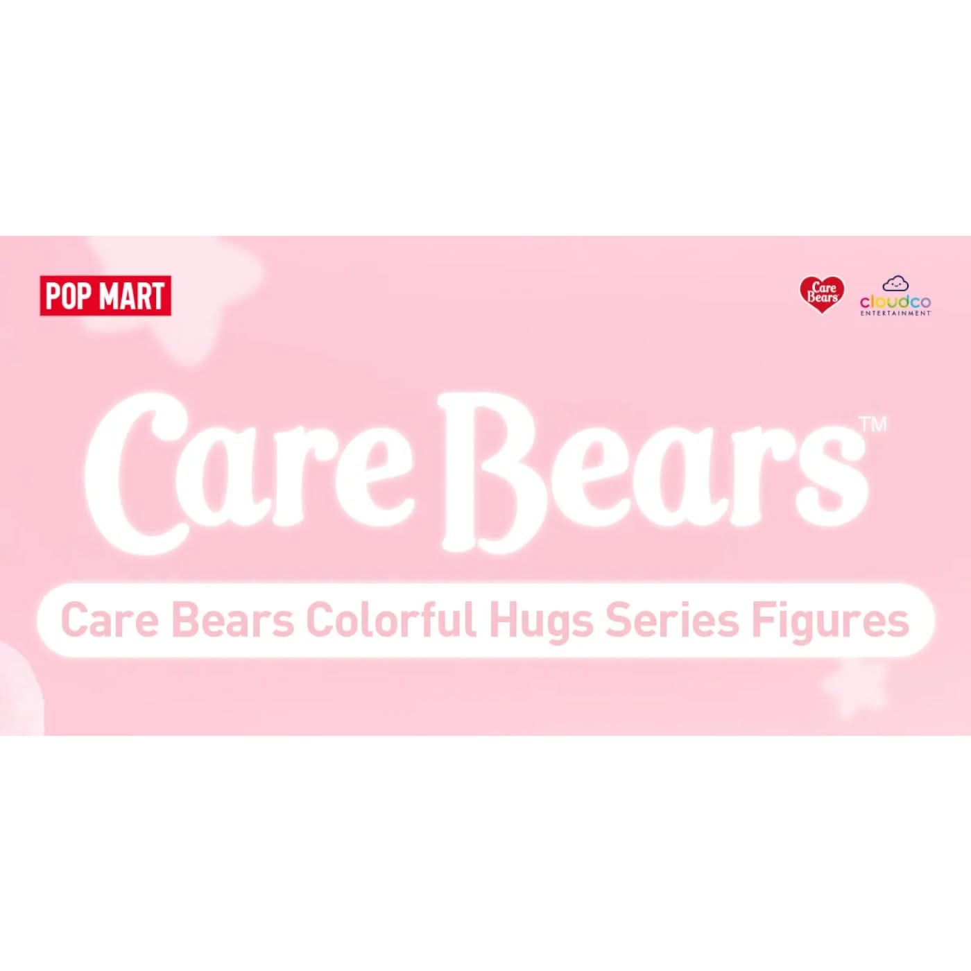 Pop Mart Care Bears Colorful Hugs Series Figures Pop Mart Care Bears Colorful Hugs Series Figures