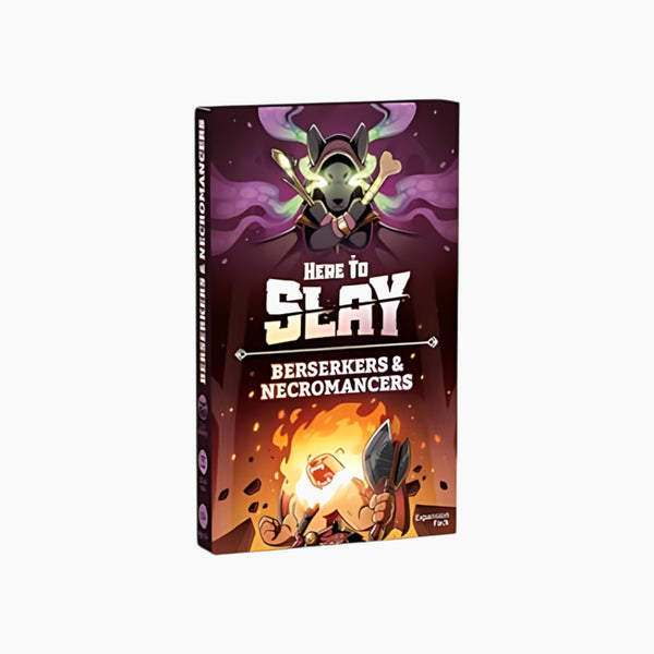 Here to slay: Berserkers & Necromancers